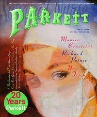 Monica Bonvicini - Richard Prince - Urs Fischer: 20 years of Parkett