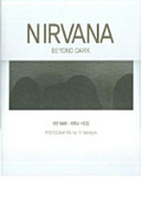 Nirvana: beyond dark
